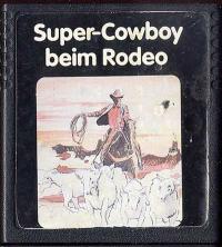 Super-Cowboy beim Rodeo - Cartridge