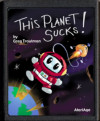 This Planet Sucks - Atari 2600
